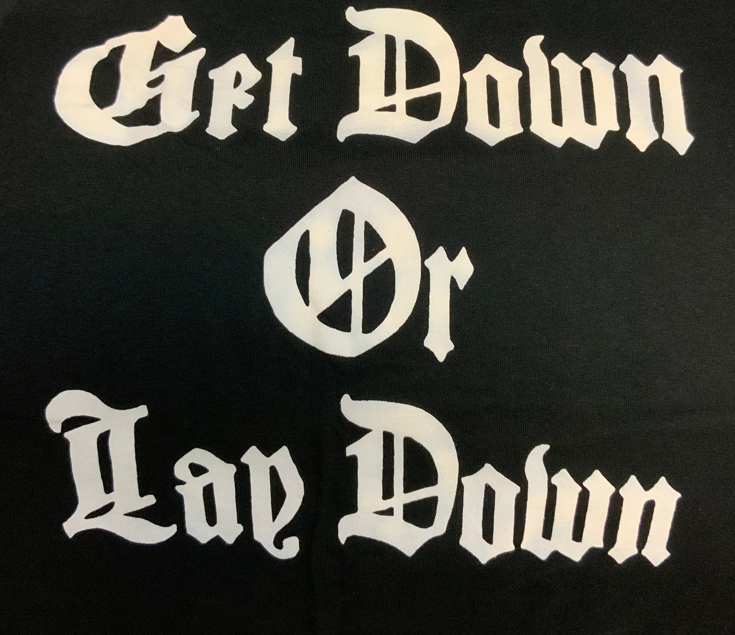 Get Down or Lay Down (YOUTH)